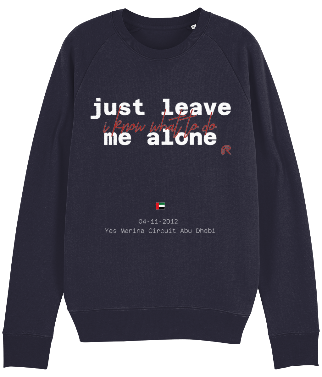Sweater "Leave me alone" Tekst wit - Div. kleuren