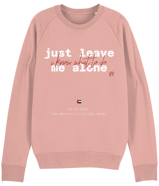 Sweater "Leave me alone" Tekst wit - Div. kleuren