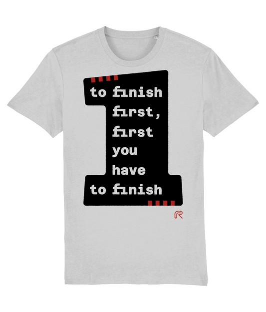 T-shirt "To finish first" Groot-Zwart
