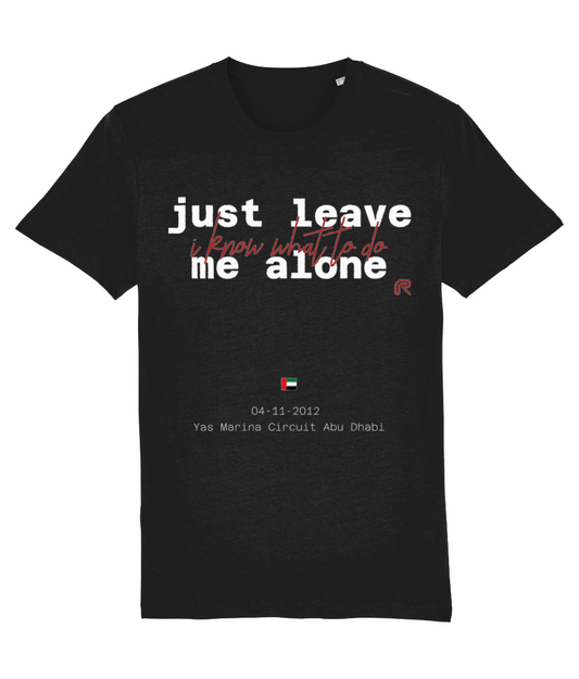 T-shirt "Leave me alone" tekst Wit