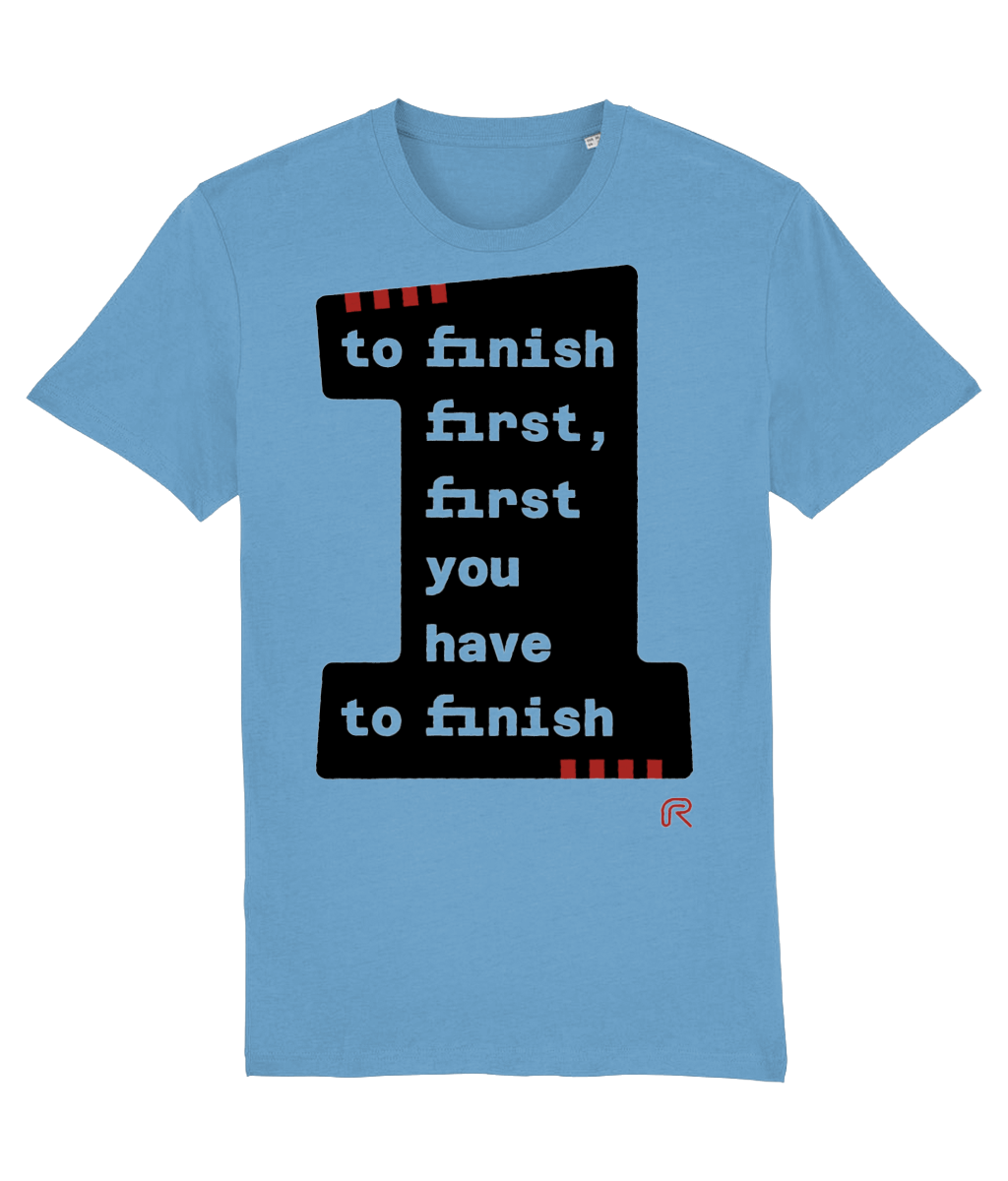 T-shirt "To finish first" Groot-Zwart